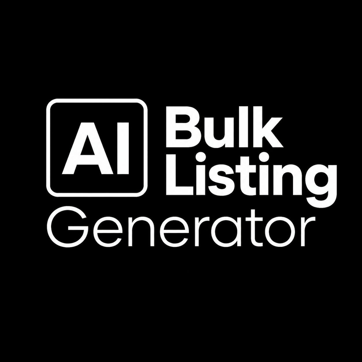 AI Bulk Listing Generator