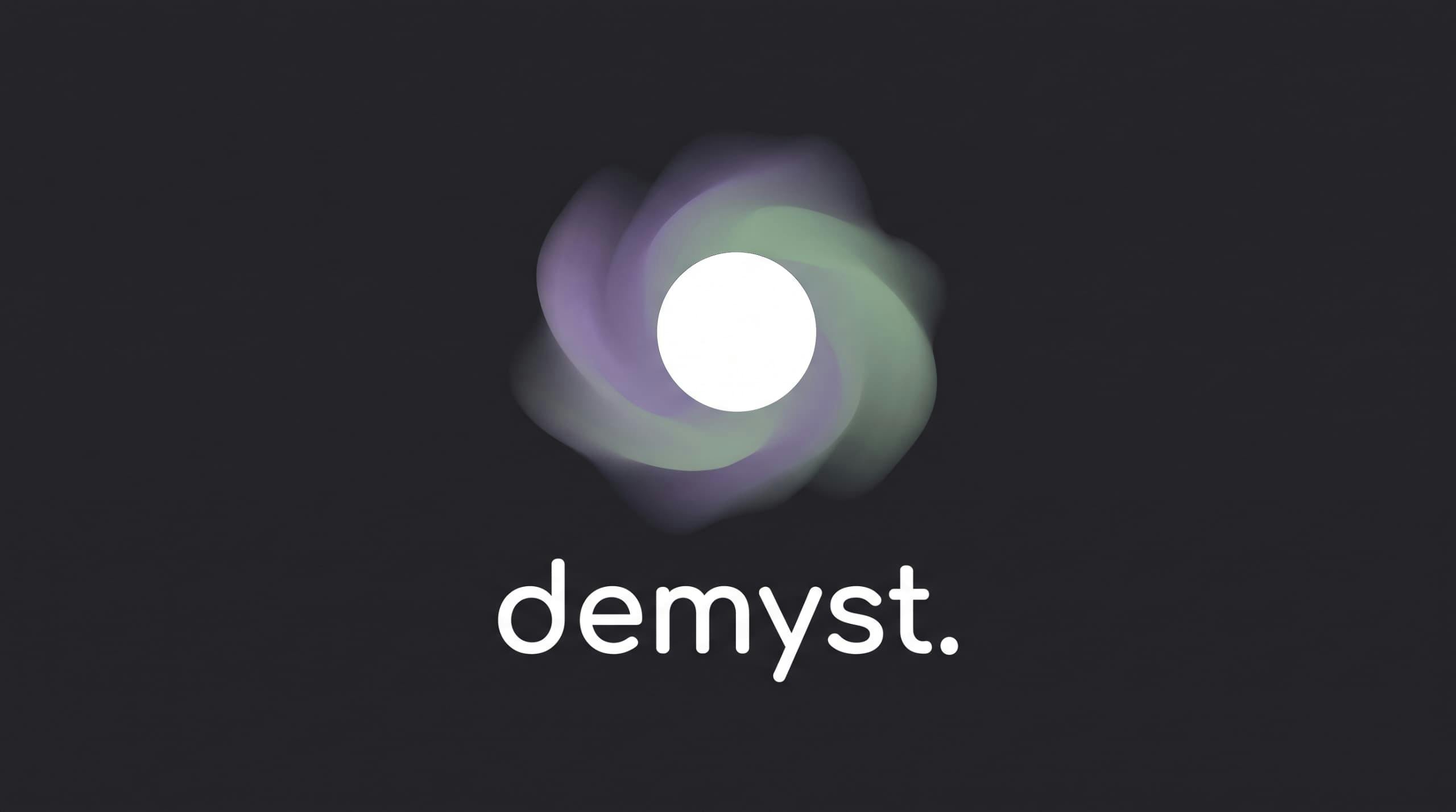 DEMYST
