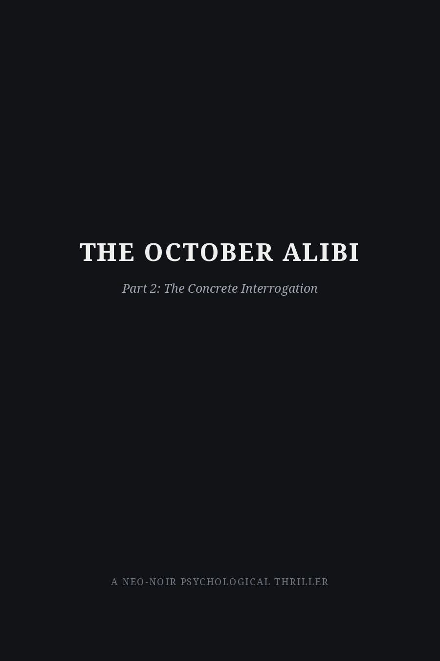 The October Alibi 2nd edition