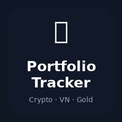 VN Stocks + Crypto + Gold Tracker