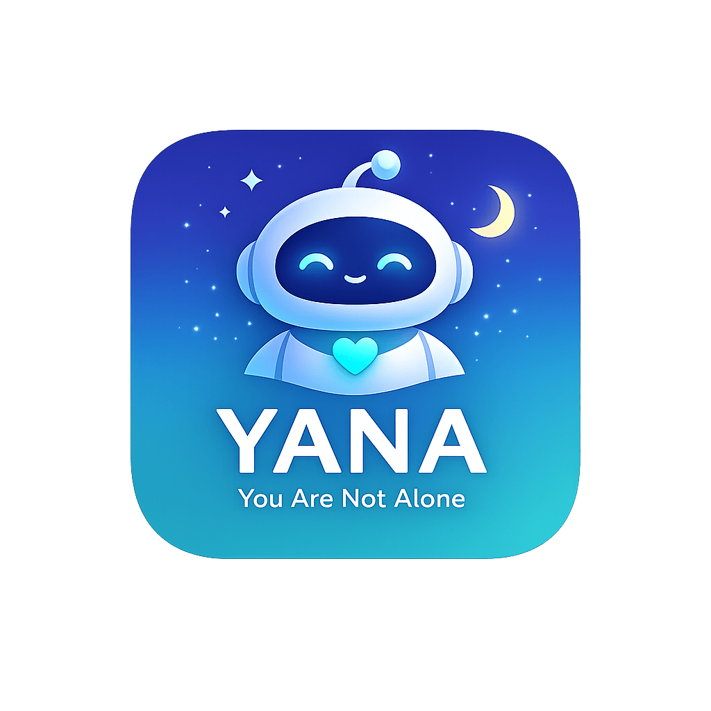 YANA — You Are Not Alone