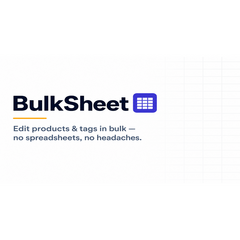BulkSheet - Shopify Bulk Product Editor