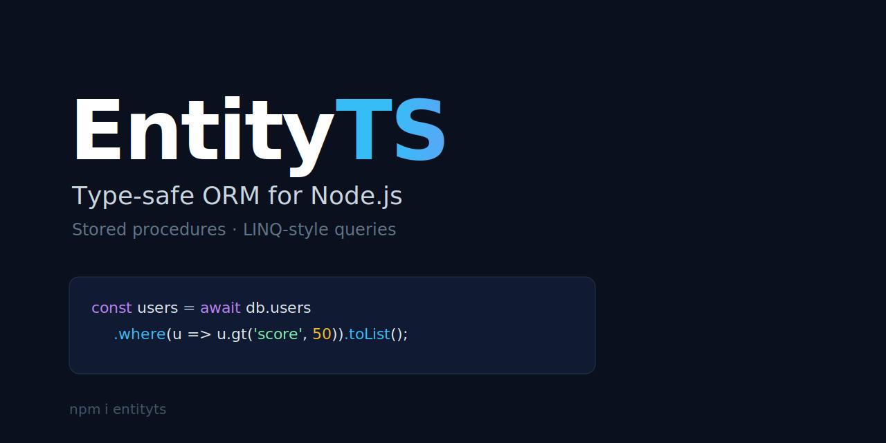 EntityTS (Beta Launch)